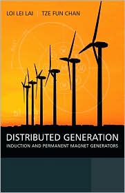 Distributed generation : induction and permanent magnet generators, c2007. (image from Barnes and Noble)