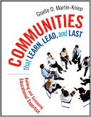 Communities that Learn, Lead, and Last: Building and Sustaining Educational Expertise