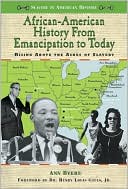 African-American History from Emancipation to Today: Rising above the Ashes of Slavery