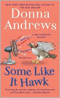 Some Like It Hawk (Meg Langslow Series #14) by Donna Andrews: NOOK Book Cover