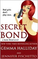 Secret Bond by Gemma Halliday: NOOK Book Cover