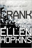 Crank by Ellen Hopkins: Book Cover