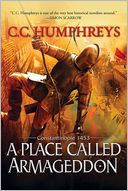 Place Called Armageddon by C.C. Humphreys: NOOK Book Cover