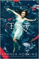 Elegy (Watersong Series #4) by Amanda Hocking: Book Cover