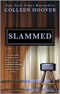 Slammed by Colleen Hoover: NOOK Book Cover