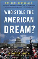 Who Stole the American Dream? by Hedrick Smith: Book Cover