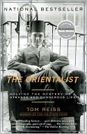 The Orientalist by Tom Reiss: Book Cover