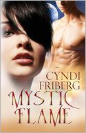 Mystic Flame by Cyndi Friberg: Book Cover