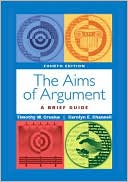 The Aims of Argument: A Brief Rhetoric
