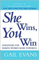 Play Like a Man, Win Like a Woman: What Men Know About Success That Women Need to Learn