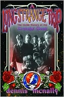 Long Strange Trip: The inside History of the Grateful Dead
