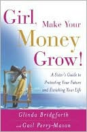 Girl, Make Your Money Grow!