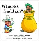 Where's Saddam?