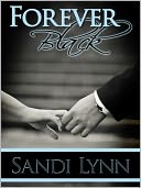 Forever Black by Sandi Lynn: NOOK Book Cover