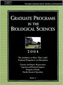 Graduate Programs in the Biological Sciences 2004