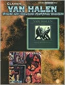 Classic Van Halen -- Women and Children First / Fair Warning: Authentic Guitar TAB