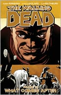The Walking Dead, Volume 18 by Robert Kirkman: Book Cover