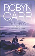 The Hero by Robyn Carr: NOOK Book Cover