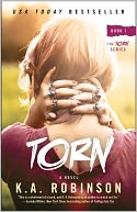 Torn by K.A. Robinson: NOOK Book Cover