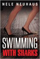 Swimming with Sharks by Nele Neuhaus: Book Cover