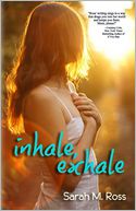 inhale exhale by Sarah M Ross: Book Cover