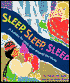 Sleep, Sleep, Sleep: A Lullaby for Little Ones Around the World