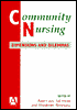 Community Nursing: Dimensions and Dilemmas