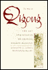 The Way of Qigong: The Art and Science of Chinese Energy Healing