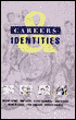 Careers and Identities