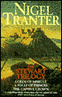 Stewart Trilogy : Lords of Misrule, A Folly of Princes, The Captive Crown