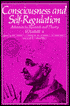 Consciousness and Self-Regulation: Advances in Research and Theory