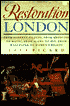 Restoration London: From Poverty to Pets, from Medicine to Magic, from Slang to Sex, from Wallpaper to Women's Rights