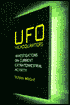 UFO Headquarters: Investigations on Current Extraterrestrial Activity in Area 51