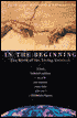 In the Beginning: The Birth of the Living Universe