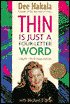 Thin Is Just a Four-Letter Word: Fitness for All Shapes and Sizes
