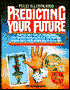 Predicting Your Future