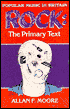 Rock, the Primary Text: Developing a Musicology of Rock