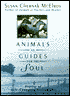 Animals as Guides for the Soul: Stories of Life-Changing Encounters