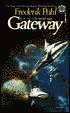 Gateway (Heechee Saga Series #1)