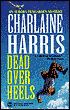 Dead over Heels (Aurora Teagarden Series #5)