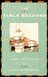 The Table Beckons: Thoughts and Recipes from the Kitchen of Alain Senderens