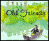 Old Friends