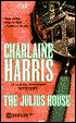The Julius House (Aurora Teagarden Series #4)