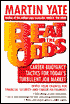 Beat the Odds: Career Buoyancy Tactics for Today's Turbulent Job Market