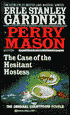 The Case of the Hesitant Hostess: A Perry Mason Mystery