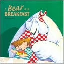 A Bear for Breakfast