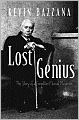 Lost Genius: The Story of a Forgotten Musical Maverick