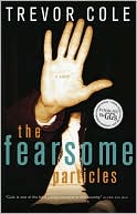 Fearsome Particles