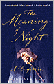 The Meaning of Night: A Confession