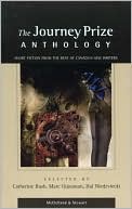 The Journey Prize Anthology 12: Short Fiction from the Best of Canada's New Writers